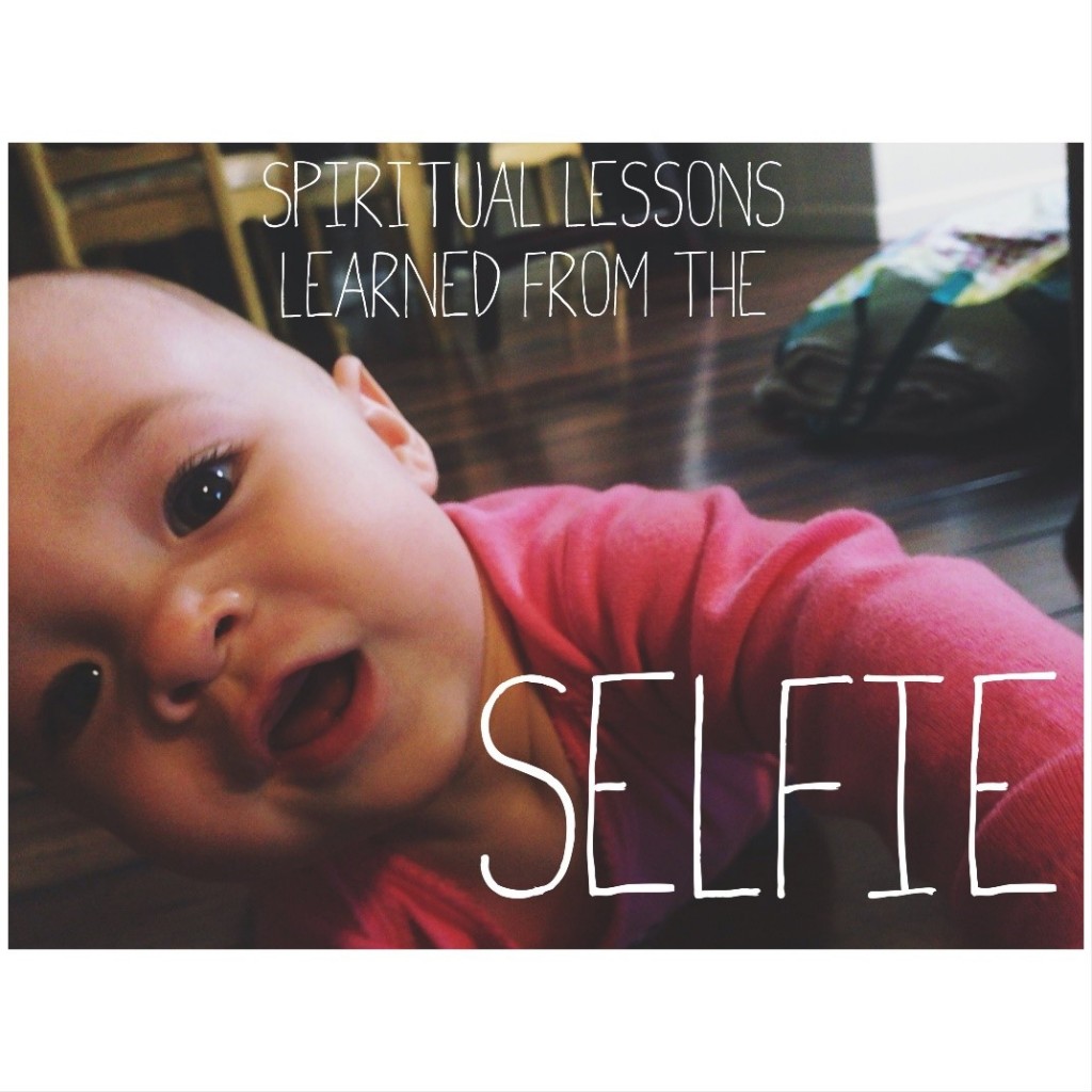lessons from the selfie