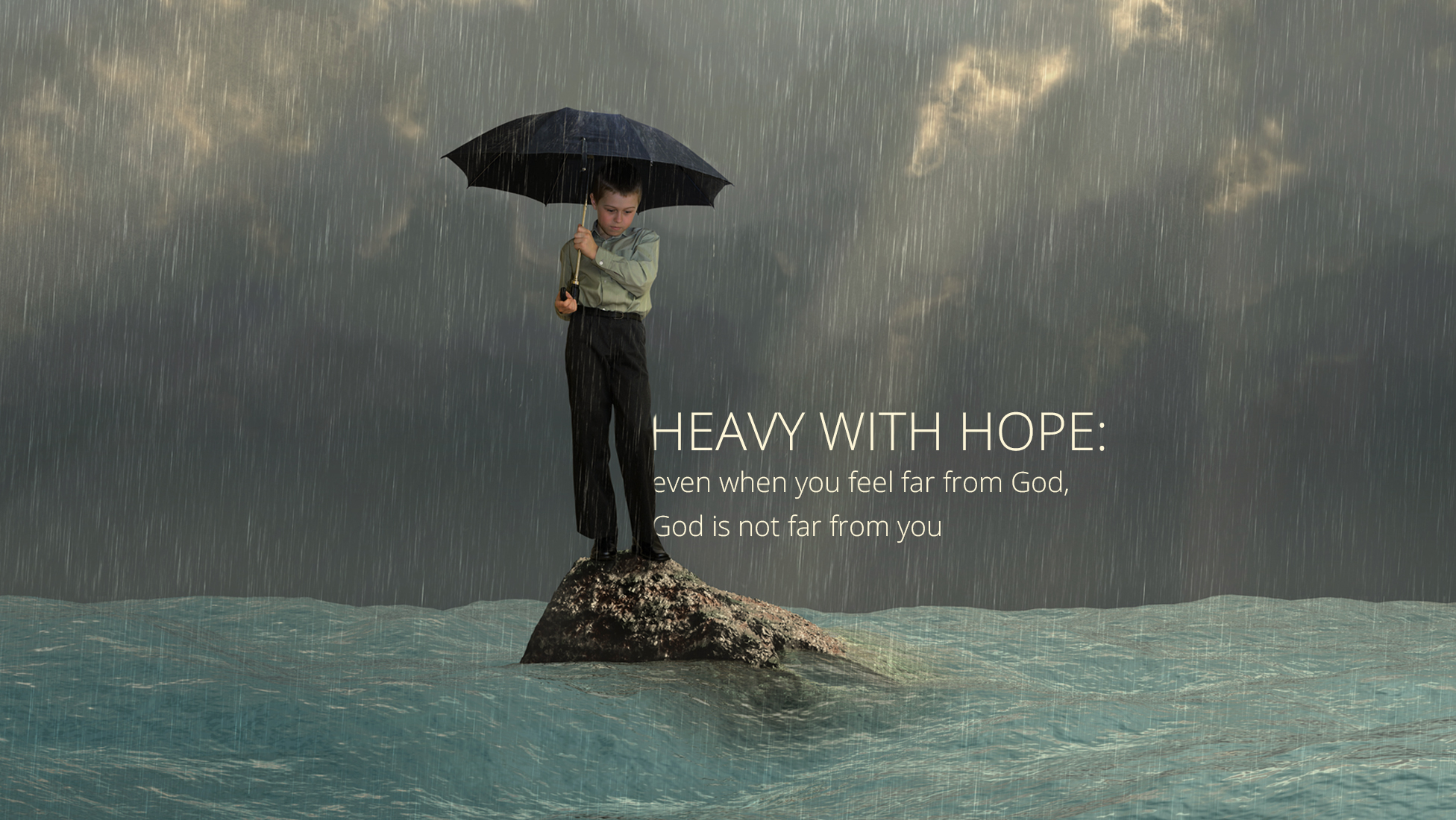 Heavy with Hope