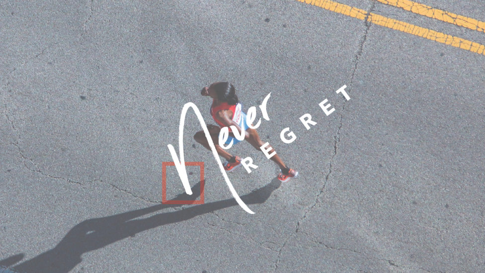 Never Regret