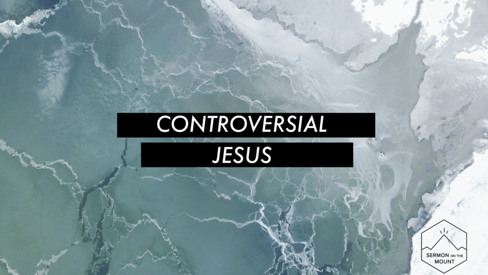 Controversial Jesus